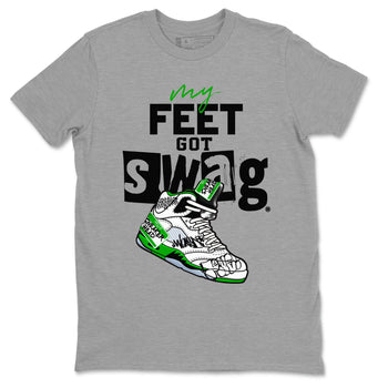 AJ5 Retro Lucky Green shirt to match jordans My Feet Got Swag sneaker tees Air Jordan 5 Retro Lucky Green SNRT Sneaker Tees Casual Crew Neck T-Shirt Unisex Heather Grey 2 T-Shirt