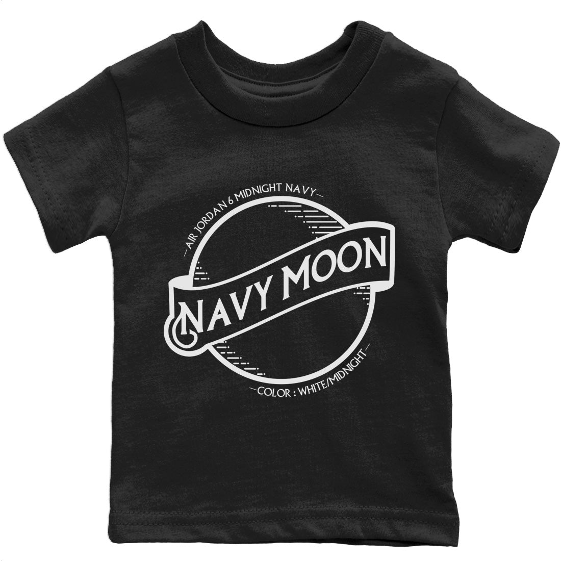 Jordan 6 Midnight Navy Sneaker Match Tees Navy Moon Sneaker Tees Jordan 6 Midnight Navy Sneaker Release Tees Kids Shirts