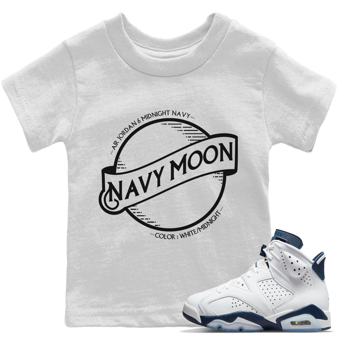 Jordan 6 Midnight Navy Sneaker Match Tees Navy Moon Sneaker Tees Jordan 6 Midnight Navy Sneaker Release Tees Kids Shirts