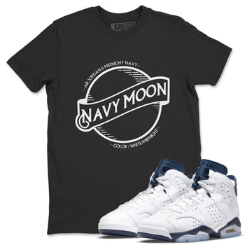 Jordan 6 Midnight Navy Sneaker Match Tees Navy Moon Sneaker Tees Jordan 6 Midnight Navy Sneaker Release Tees Unisex Shirts