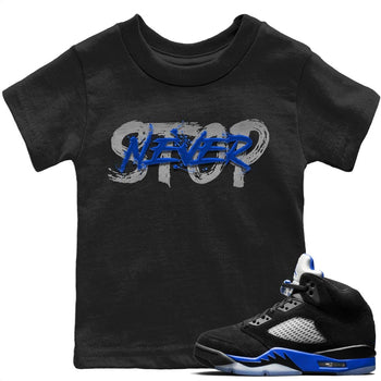 Jordan 5 Racer Blue Sneaker Match Tees Never Stop Sneaker Tees Jordan 5 Racer Blue Sneaker Release Tees Kids Shirts