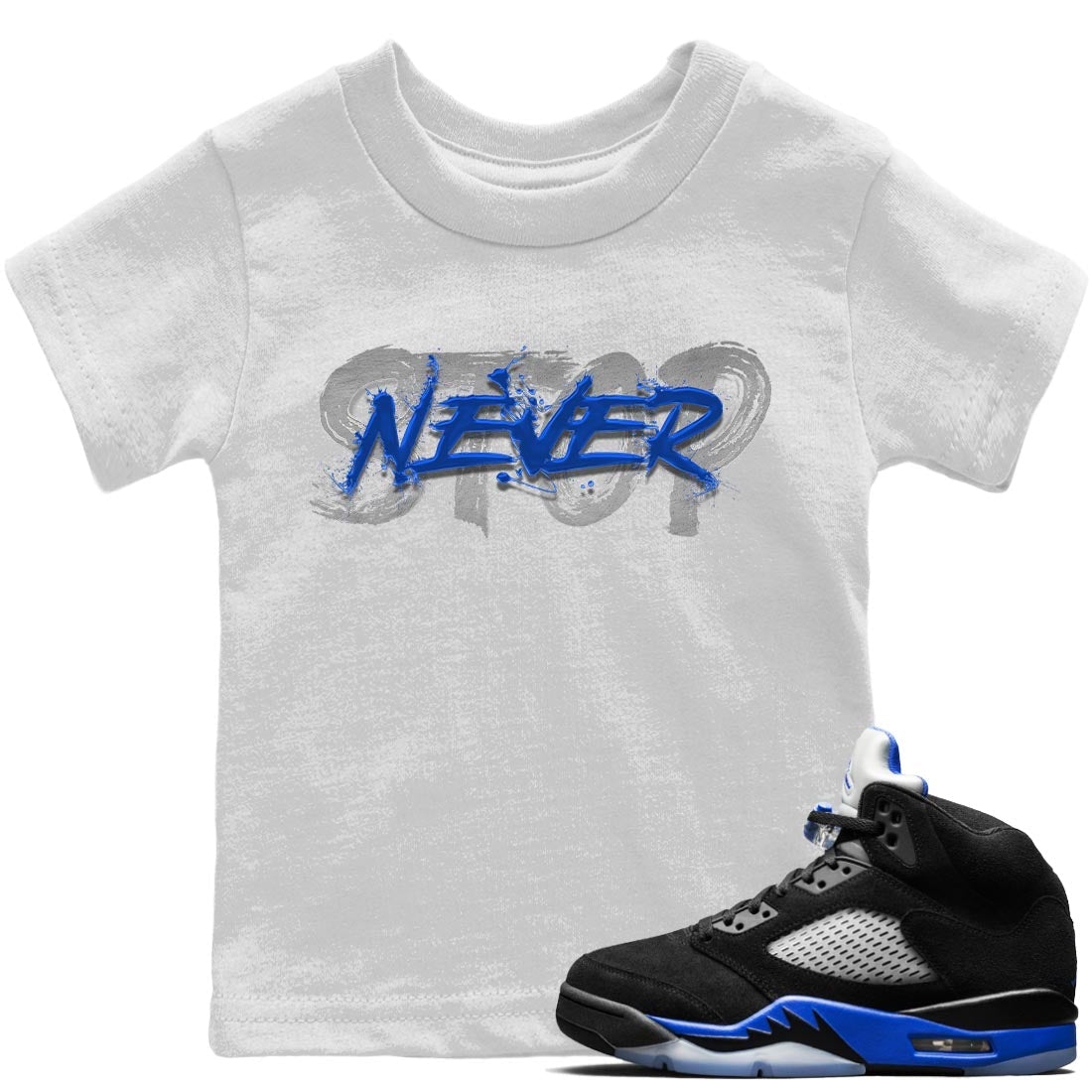 Jordan 5 Racer Blue Sneaker Match Tees Never Stop Sneaker Tees Jordan 5 Racer Blue Sneaker Release Tees Kids Shirts