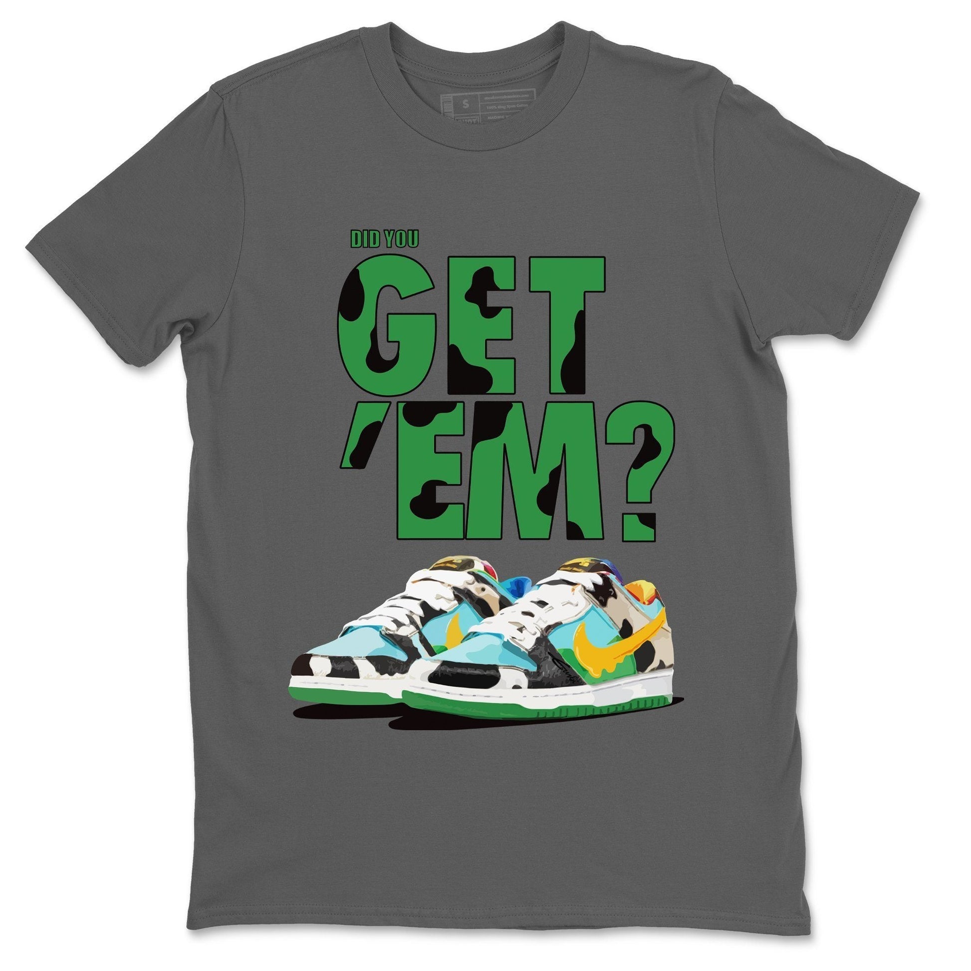Dunk Chunky Dunky Sneaker Match Tees Did You Get Em SNRT Sneaker Tees Dunk Chunky Dunky SNRT Sneaker Release Tees Unisex Shirts