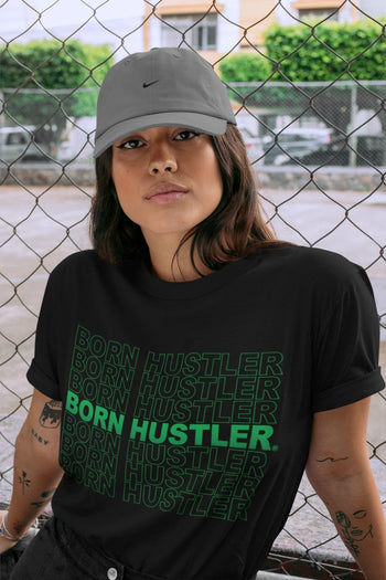 Jordan 1 Lucky Green Sneaker Match Tees Born Hustler Sneaker Tees Jordan 1 Lucky Green Sneaker Release Tees Unisex Shirts