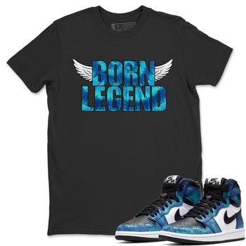 Jordan 1 Tie-Dye Sneaker Match Tees Born Legend Tie Dye Sneaker Tees Jordan 1 Tie-Dye Sneaker Release Tees Unisex Shirts