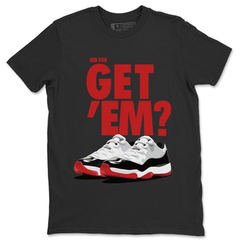 Jordan 11 Concord Bred Sneaker Match Tees Did You Get Em SNRT Sneaker Tees Jordan 11 Concord Bred SNRT Sneaker Release Tees Unisex Shirts