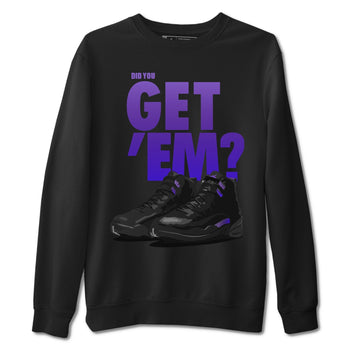 Jordan 12 Dark Concord Sneaker Match Tees Did You Get Em SNRT Sneaker Tees Jordan 12 Dark Concord SNRT Sneaker Release Tees Unisex Shirts