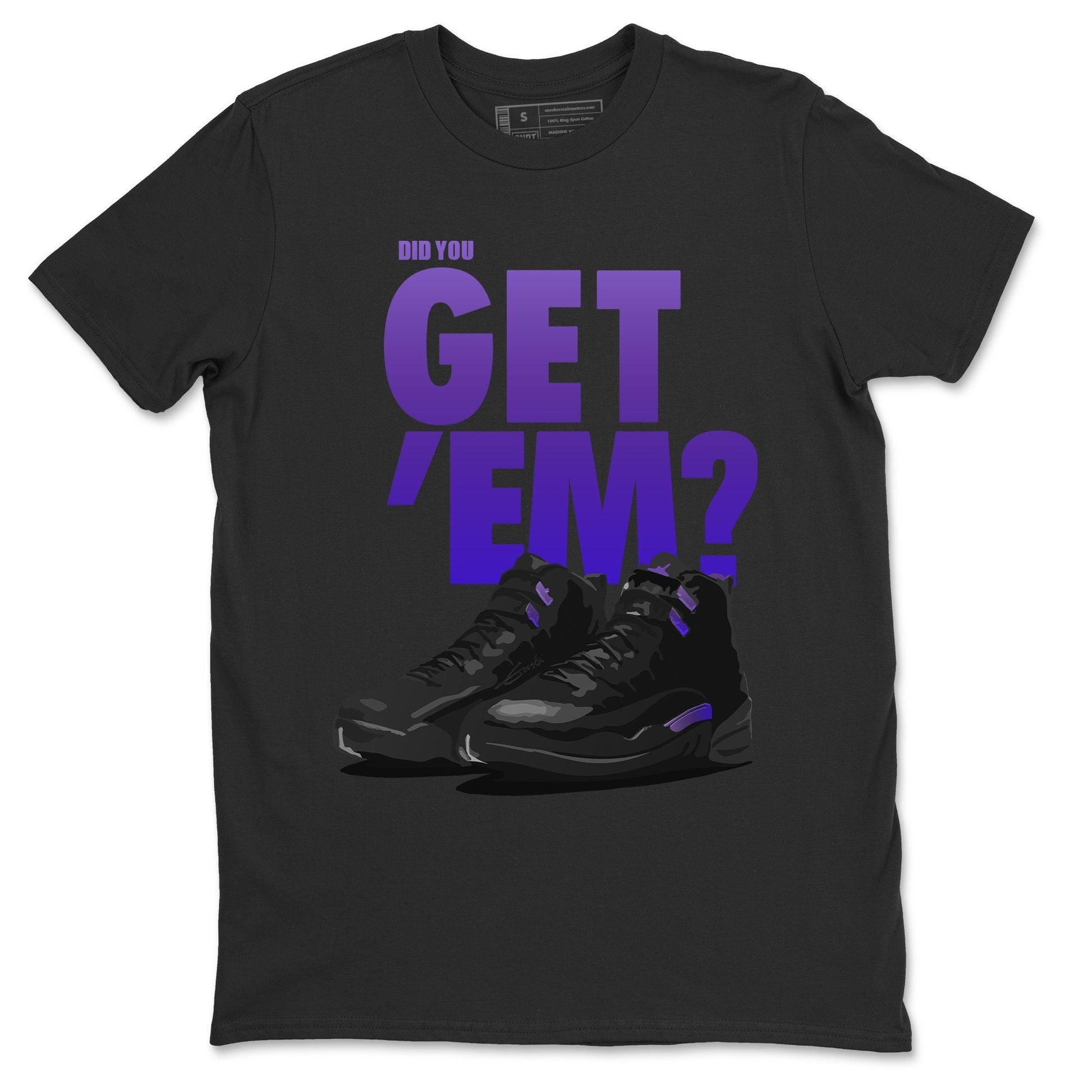Jordan 12 Dark Concord Sneaker Match Tees Did You Get Em SNRT Sneaker Tees Jordan 12 Dark Concord SNRT Sneaker Release Tees Unisex Shirts