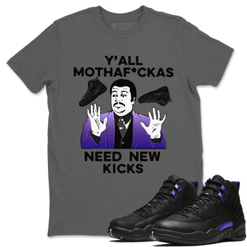 Jordan 12 Dark Concord Sneaker Match Tees Y'all Need New Kicks Sneaker Tees Jordan 12 Dark Concord Sneaker Release Tees Unisex Shirts