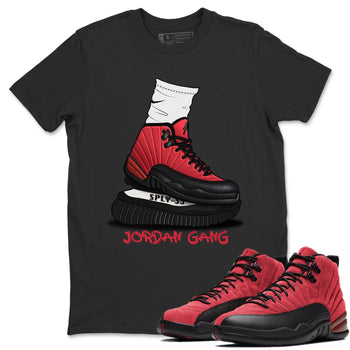 Jordan 12 Reverse Flu Game Sneaker Match Tees Jordan Gang Sneaker Tees Jordan 12 Reverse Flu Game Sneaker Release Tees Unisex Shirts