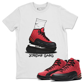 Jordan 12 Reverse Flu Game Sneaker Match Tees Jordan Gang Sneaker Tees Jordan 12 Reverse Flu Game Sneaker Release Tees Unisex Shirts