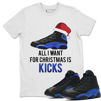 Jordan 13 Hyper Royal Sneaker Match Tees All i Want For Christmas is Kicks Sneaker Tees Jordan 13 Hyper Royal Sneaker Release Tees Unisex Shirts