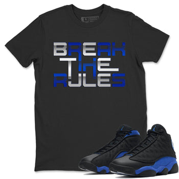Jordan 13 Hyper Royal Sneaker Match Tees Break The Rules Sneaker Tees Jordan 13 Hyper Royal Sneaker Release Tees Unisex Shirts