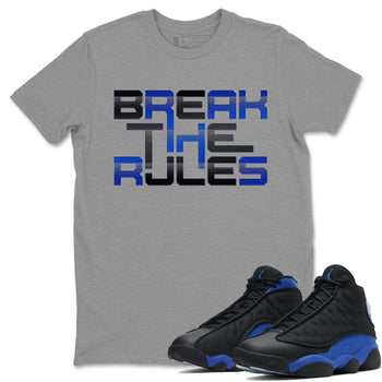Jordan 13 Hyper Royal Sneaker Match Tees Break The Rules Sneaker Tees Jordan 13 Hyper Royal Sneaker Release Tees Unisex Shirts