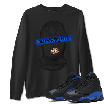 Jordan 13 Hyper Royal Sneaker Match Tees Warning Sneaker Tees Jordan 13 Hyper Royal Sneaker Release Tees Unisex Shirts