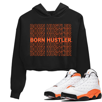 Jordan 13 Starfish Sneaker Match Tees Born Hustler Sneaker Tees Jordan 13 Starfish Sneaker Release Tees Women's Shirts