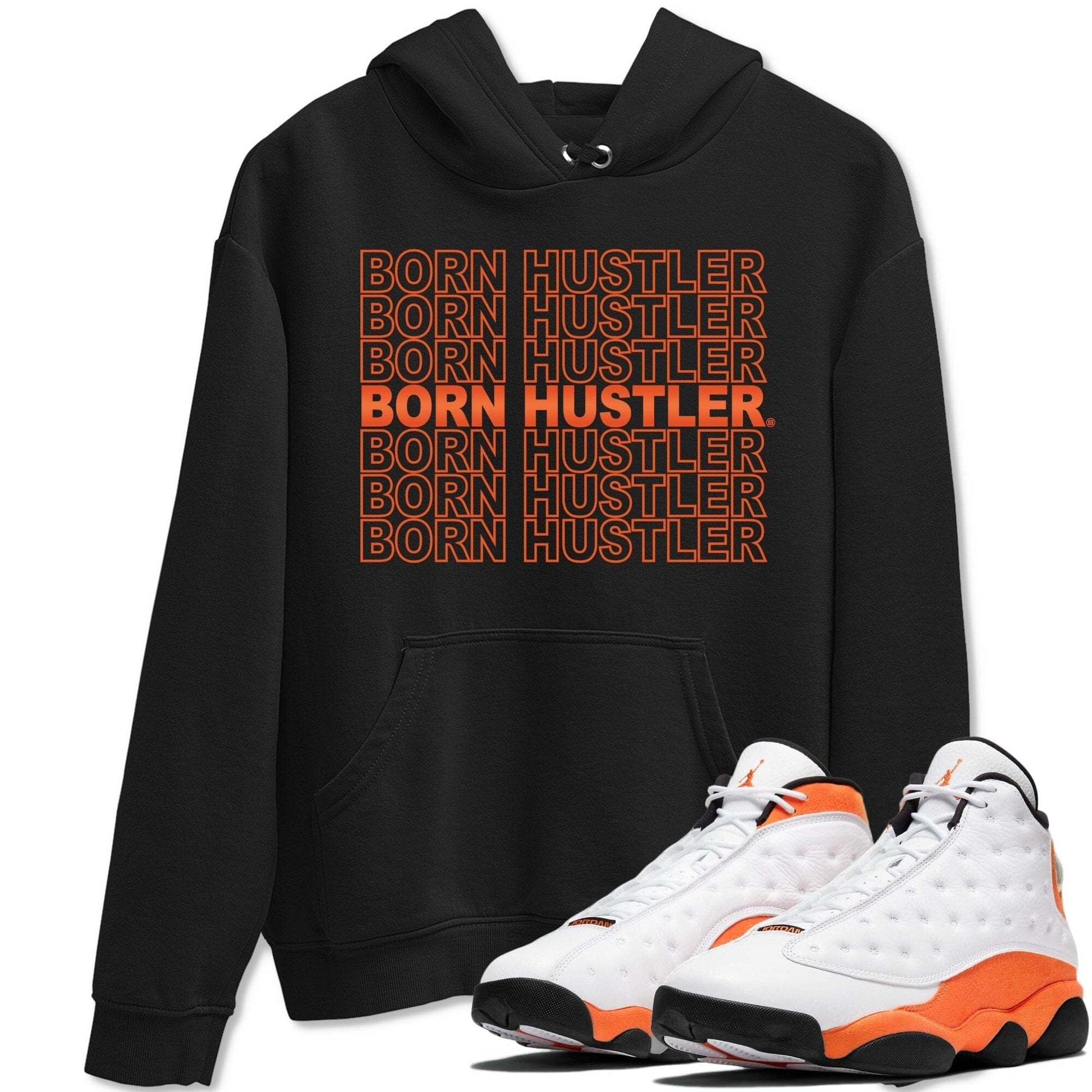 Jordan 13 Starfish Sneaker Match Tees Born Hustler Sneaker Tees Jordan 13 Starfish Sneaker Release Tees Unisex Shirts