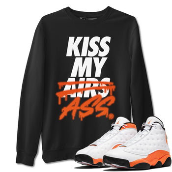 Jordan 13 Starfish Sneaker Match Tees Kiss My Ass Sneaker Tees Jordan 13 Starfish Sneaker Release Tees Unisex Shirts