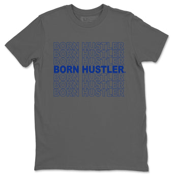 Jordan 14 Hyper Royal Sneaker Match Tees Born Hustler Sneaker Tees Jordan 14 Hyper Royal Sneaker Release Tees Unisex Shirts