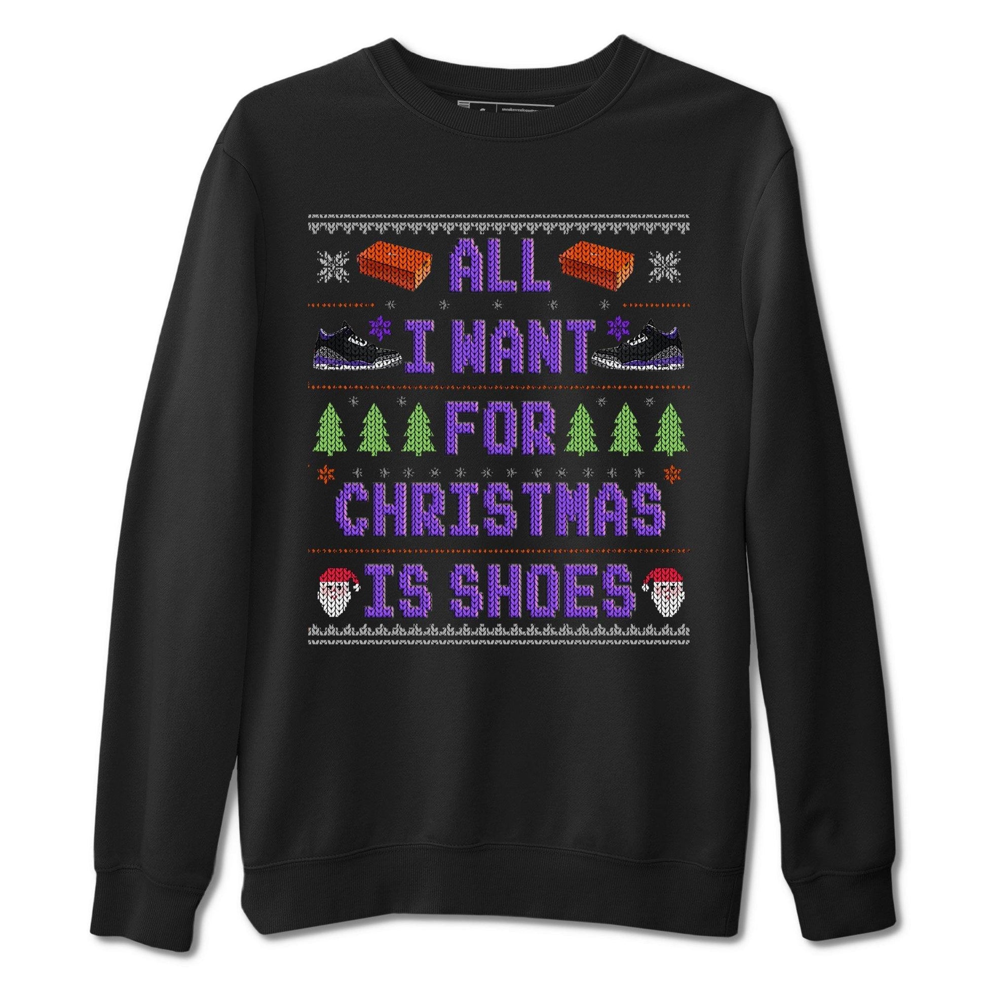 Jordan 3 Court Purple Sneaker Match Tees All I Want For Christmas Is Shoes Sneaker Tees Jordan 3 Court Purple Sneaker Release Tees Unisex Shirts