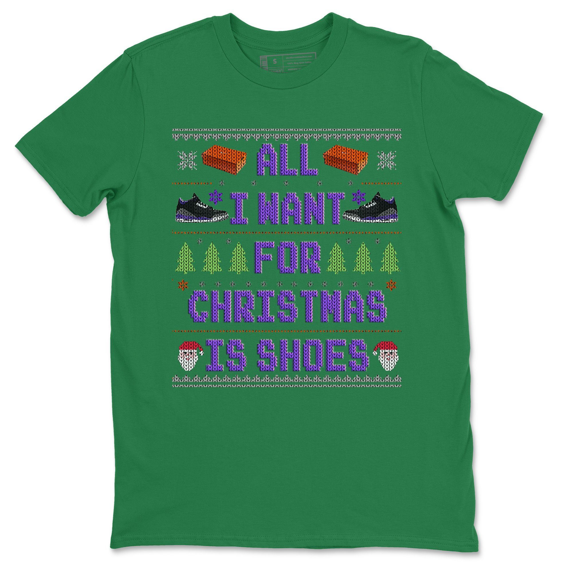 Jordan 3 Court Purple Sneaker Match Tees All I Want For Christmas Is Shoes Sneaker Tees Jordan 3 Court Purple Sneaker Release Tees Unisex Shirts