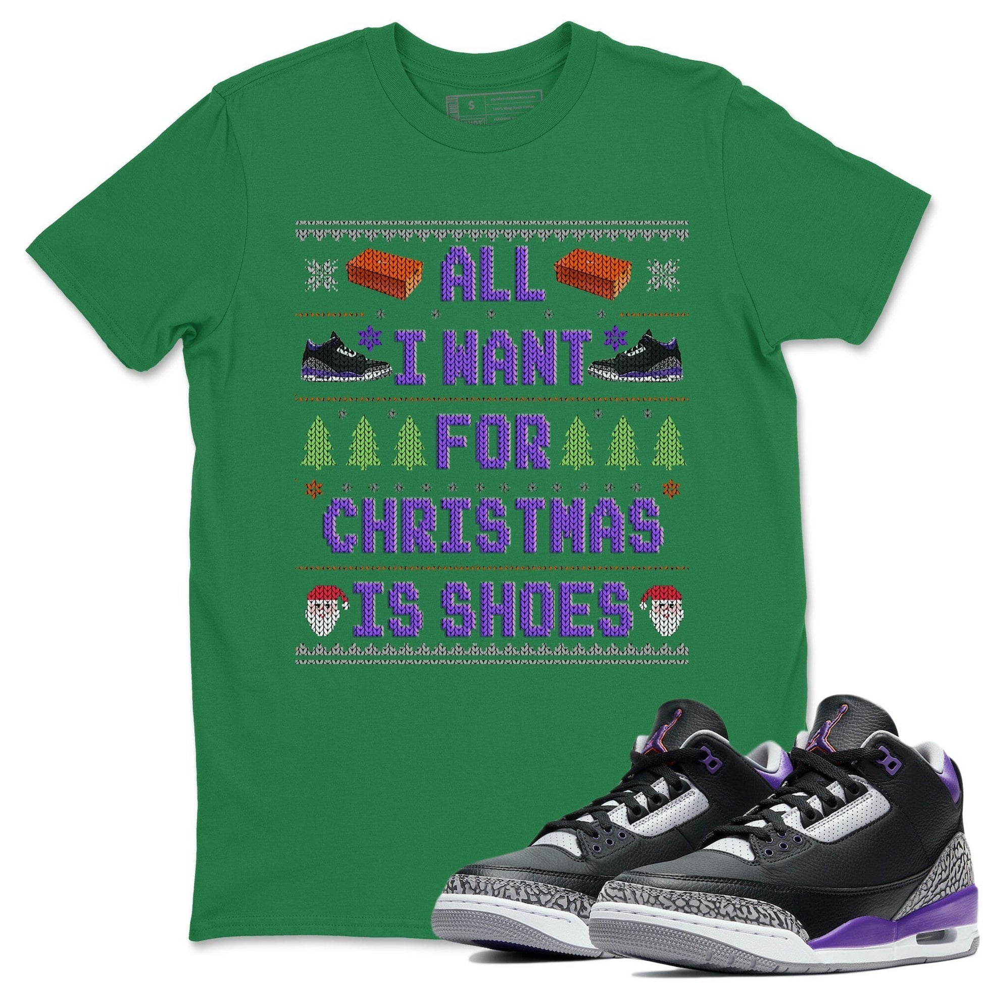 Jordan 3 Court Purple Sneaker Match Tees All I Want For Christmas Is Shoes Sneaker Tees Jordan 3 Court Purple Sneaker Release Tees Unisex Shirts