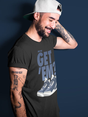 Jordan 3 Midnight Navy Sneaker Match Tees Did You Get Em SNRT Sneaker Tees Jordan 3 Midnight Navy SNRT Sneaker Release Tees Unisex Shirts