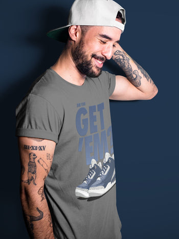 Jordan 3 Midnight Navy Sneaker Match Tees Did You Get Em SNRT Sneaker Tees Jordan 3 Midnight Navy SNRT Sneaker Release Tees Unisex Shirts