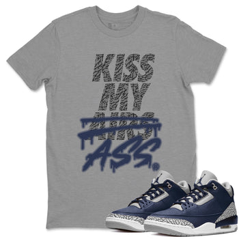 Jordan 3 Midnight Navy Sneaker Match Tees Kiss My Ass Sneaker Tees Jordan 3 Midnight Navy Sneaker Release Tees Unisex Shirts