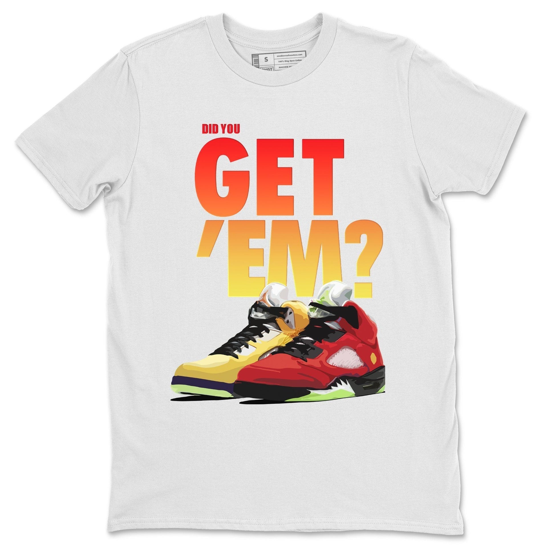 Jordan 5 Retro What The Sneaker Match Tees Did You Get Em SNRT Sneaker Tees Jordan 5 Retro What The SNRT Sneaker Release Tees Unisex Shirts