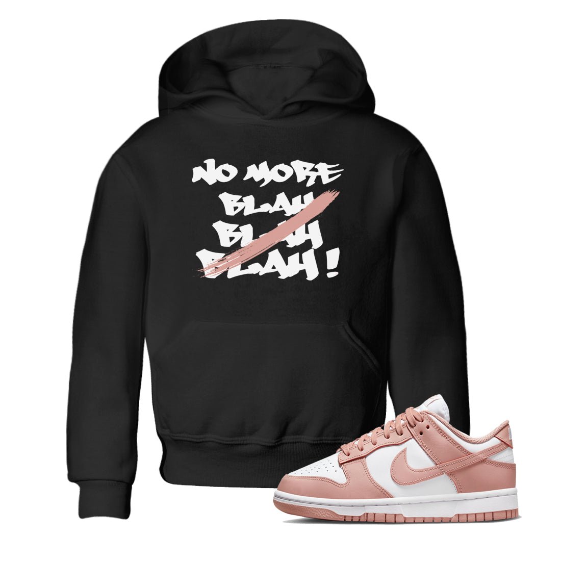 Dunk Low WMNS Rose Whisper shirt to match jordans No More Blah sneaker tees Dunk Low WMNS Rose Whisper SNRT Sneaker Release Tees Baby Toddler Black 1 T-Shirt