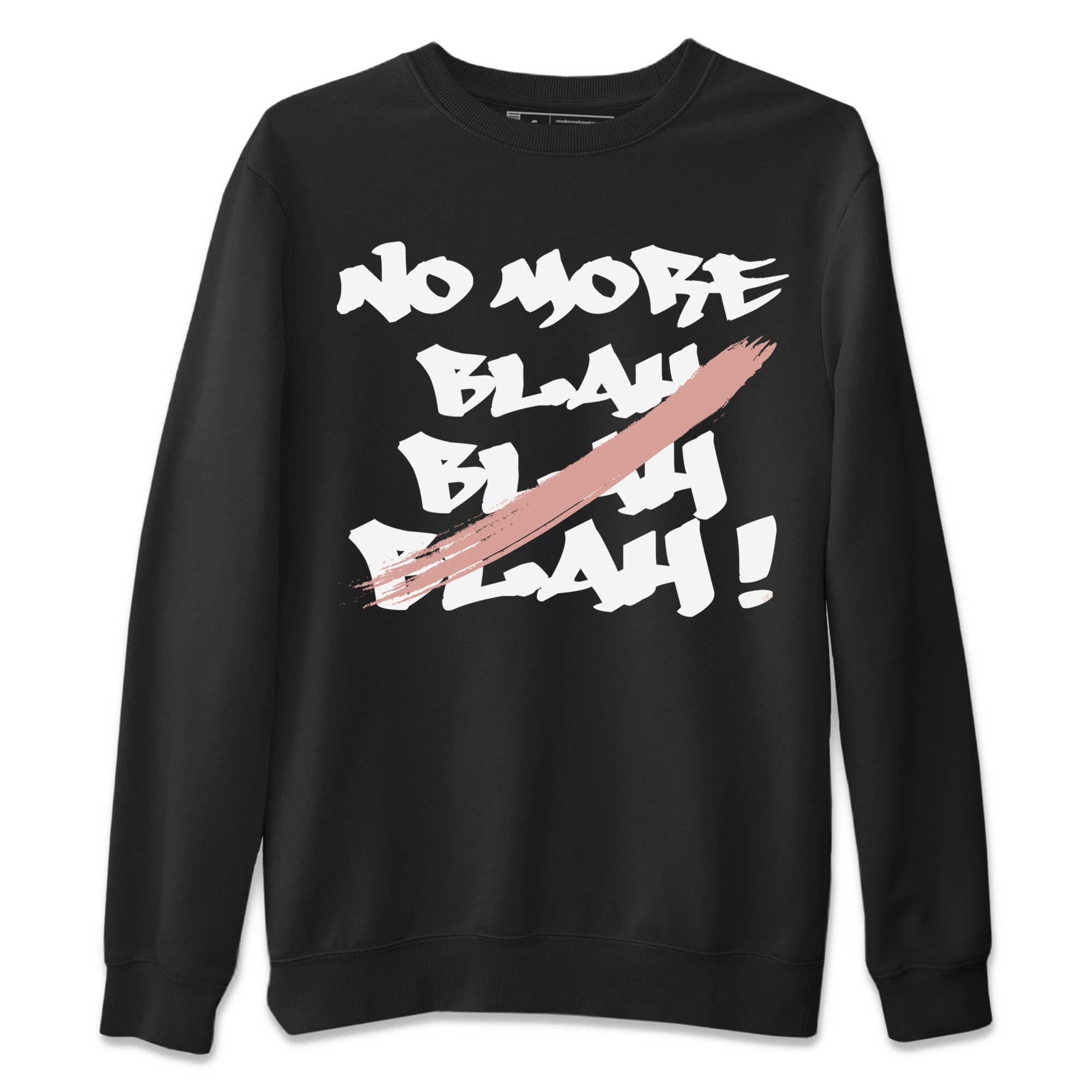 Dunk Low WMNS Rose Whisper shirt to match jordans No More Blah sneaker tees Dunk Low WMNS Rose Whisper SNRT Sneaker Release Tees Unisex Black 2 T-Shirt