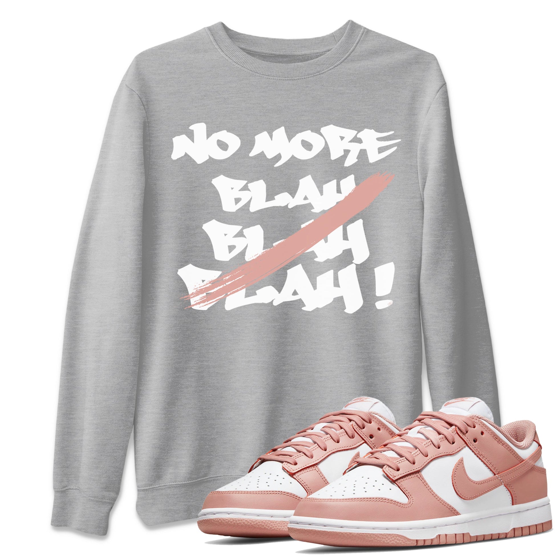 Dunk Low WMNS Rose Whisper shirt to match jordans No More Blah sneaker tees Dunk Low WMNS Rose Whisper SNRT Sneaker Release Tees Unisex Heather Grey 1 T-Shirt