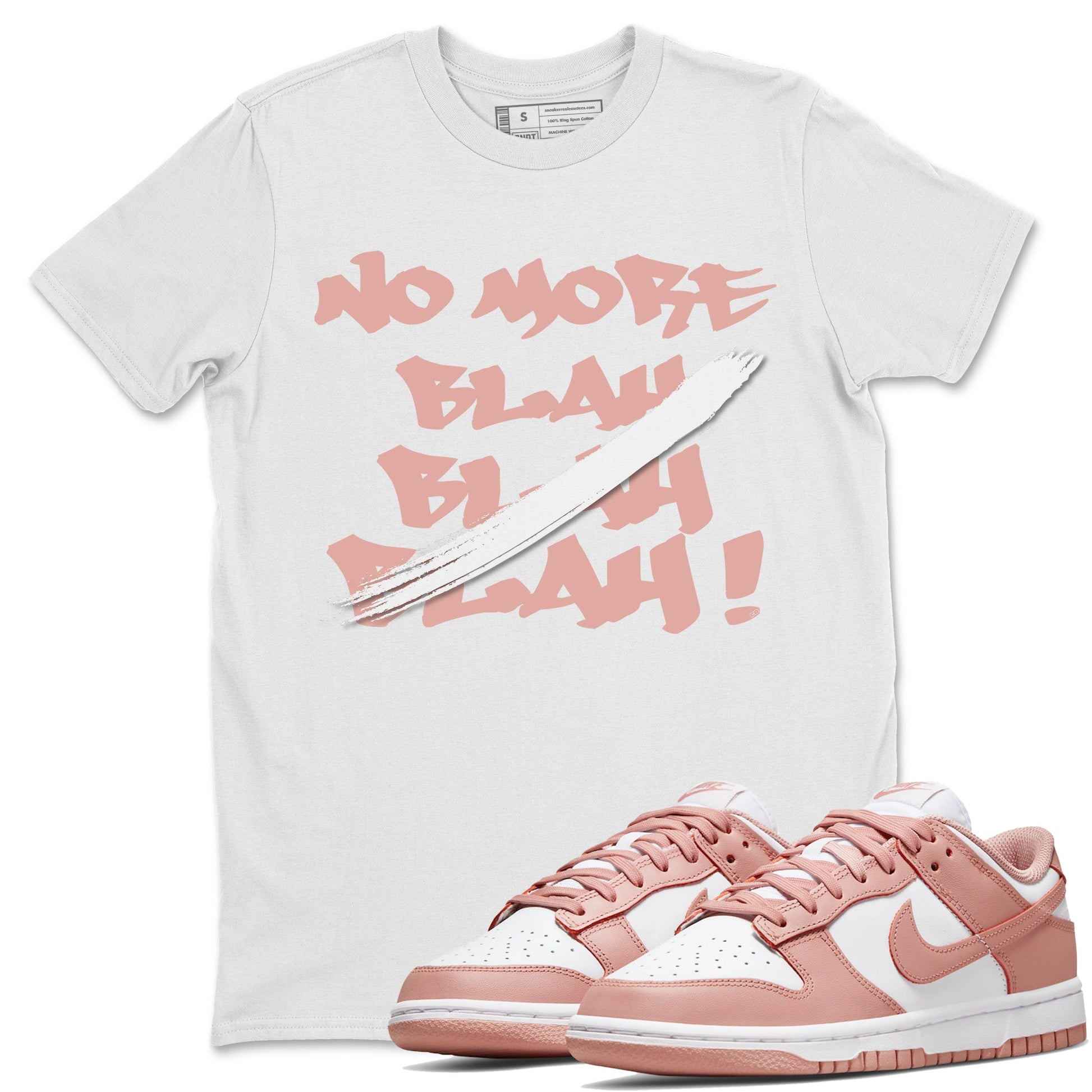 Dunk Low WMNS Rose Whisper shirt to match jordans No More Blah sneaker tees Dunk Low WMNS Rose Whisper SNRT Sneaker Release Tees Unisex White 1 T-Shirt