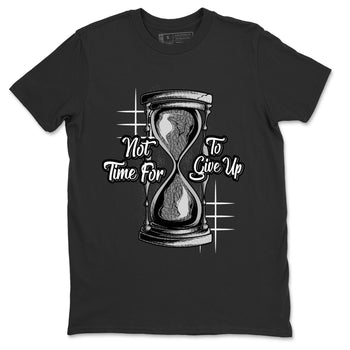 Air Jordan 1 White Cement Sneaker Match Tees Not Time For To Give Up Sneaker Tees Air Jordan 1 White Cement Shirt Unisex Shirts Black 2