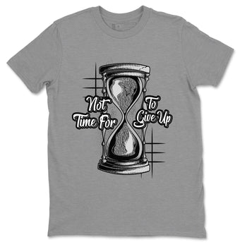 Air Jordan 1 White Cement Sneaker Match Tees Not Time For To Give Up Sneaker Tees Air Jordan 1 White Cement Shirt Unisex Shirts Heather Grey 2