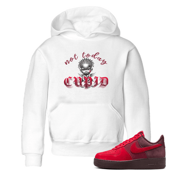 AF1 Layers Of Love shirt Valentine's Day Shirt to match jordans Not Today Cupid sneaker tees Air Force 1 Layers Of Love SNRT sneaker release tees baby toddler White 1 cotton Shirt