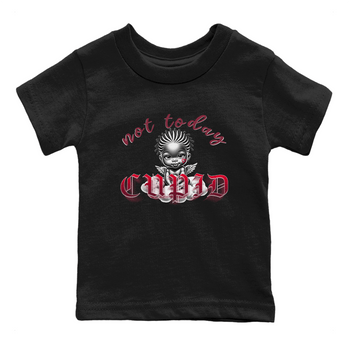 AF1 Layers Of Love shirt Valentine's Day Shirt to match jordans Not Today Cupid sneaker tees Air Force 1 Layers Of Love SNRT sneaker release tees baby toddler Black 2 cotton Shirt