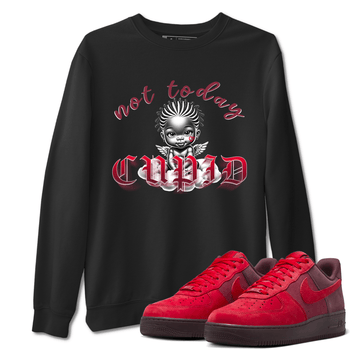 AF1 Layers Of Love shirt Valentine's Day Shirt to match jordans Not Today Cupid sneaker tees Air Force 1 Layers Of Love SNRT Sneaker Release Tees unisex cotton Black 1 crew neck shirt
