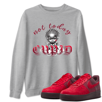 AF1 Layers Of Love shirt Valentine's Day Shirt to match jordans Not Today Cupid sneaker tees Air Force 1 Layers Of Love SNRT Sneaker Release Tees unisex cotton Heather Grey 1 crew neck shirt