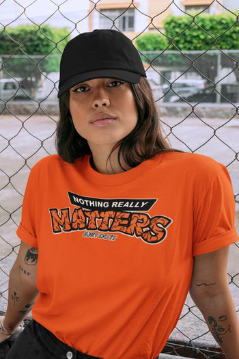 Jordan 1 Electro Orange Sneaker Match Tees Nothing Matters Sneaker Tees Jordan 1 Electro Orange Sneaker Release Tees Unisex Shirts
