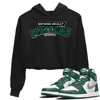 Jordan 1 Gorge Green Sneaker Match Tees Nothing Matters Sneaker Tees Jordan 1 Gorge Green Sneaker Release Tees Women's Shirts