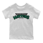 Jordan 1 Gorge Green Sneaker Match Tees Nothing Matters Sneaker Tees Jordan 1 Gorge Green Sneaker Release Tees Kids Shirts