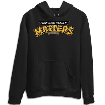 Jordan 1 Pollen Sneaker Match Tees Nothing Matters Sneaker Tees Jordan 1 Pollen Sneaker Release Tees Unisex Shirts