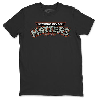 Jordan 1 Seafoam Sneaker Match Tees Nothing Matters Sneaker Tees Jordan 1 Seafoam Sneaker Release Tees Unisex Shirts