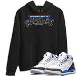 Jordan 3 Racer Blue Sneaker Match Tees Nothing Matters Sneaker Tees Jordan 3 Racer Blue Sneaker Release Tees Unisex Shirts