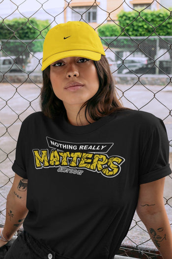 Jordan 4 Lightning Sneaker Match Tees Nothing Matters Sneaker Tees Jordan 4 Lightning Sneaker Release Tees Unisex Shirts