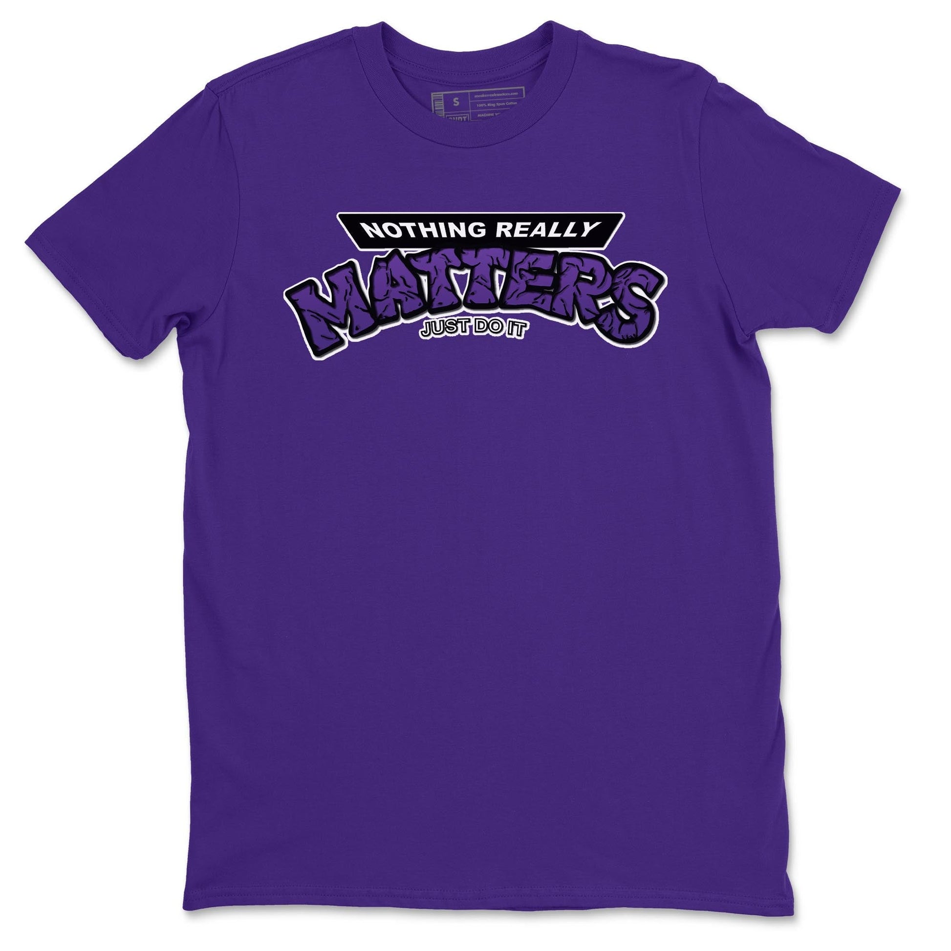 Jordan 13 Court Purple Sneaker Match Tees Nothing Matters Sneaker Tees Jordan 13 Court Purple Sneaker Release Tees Unisex Shirts