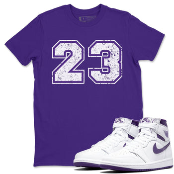 Jordan 1 WMNS Court Purple Sneaker Match Tees Number 23 Sneaker Tees Jordan 1 WMNS Court Purple Sneaker Release Tees Unisex Shirts