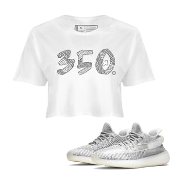 Yeezy Boost 350 Static shirt to match jordans Number 350 sneaker tees Yeezy 350 Static SNRT Sneaker Tees Sneaker Matching Clothing Brand White 1 Crop T-Shirt